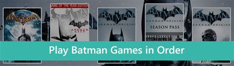 What Order to Play Batman Games: A Journey Through Gotham's Shadows and Beyond